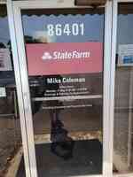 Mike Coleman - State Farm Insurance Agent