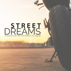 Street Dreams Motorcycle Performance and Repair
