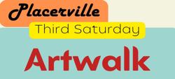Placerville Third Saturday Artwalk