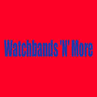 Watchbands 'N' More