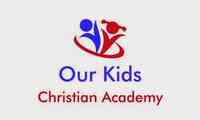 Our Kids Christian Academy