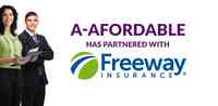 A-Affordable has partnered with Freeway Insurance