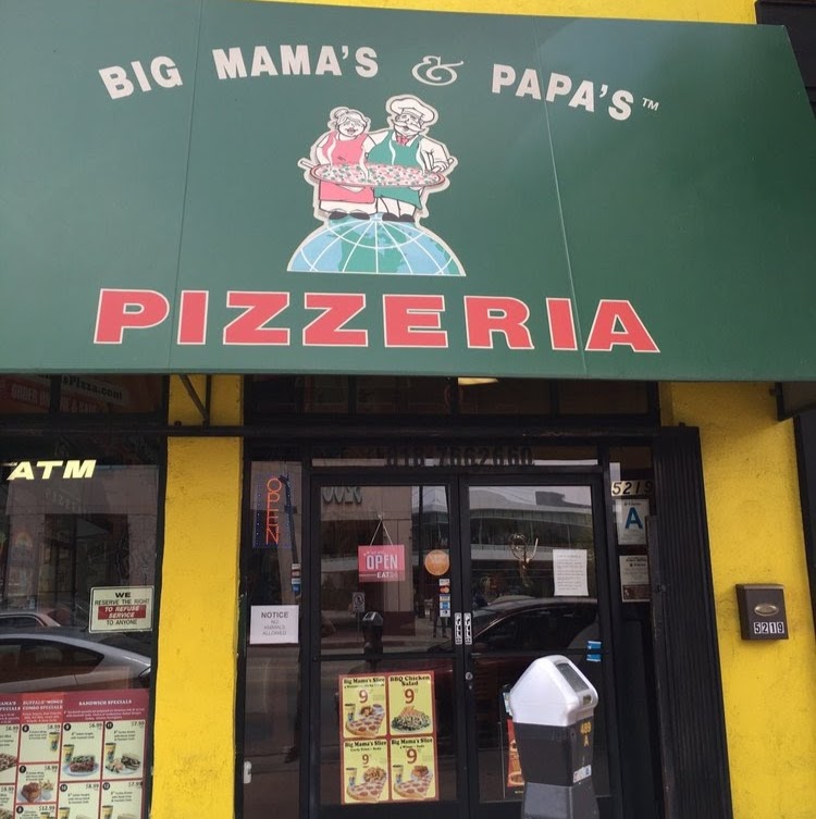 Big Mama's & Papa's Pizzeria - North Hollywood