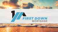 First Down Mortgage