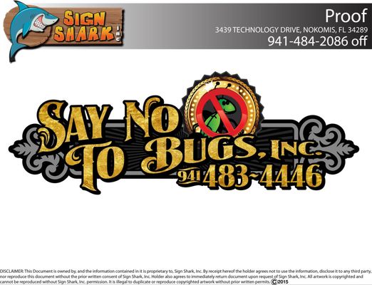 Say No To Bugs Inc. 103 Triple Diamond Blvd # 7, North Venice Florida 34275