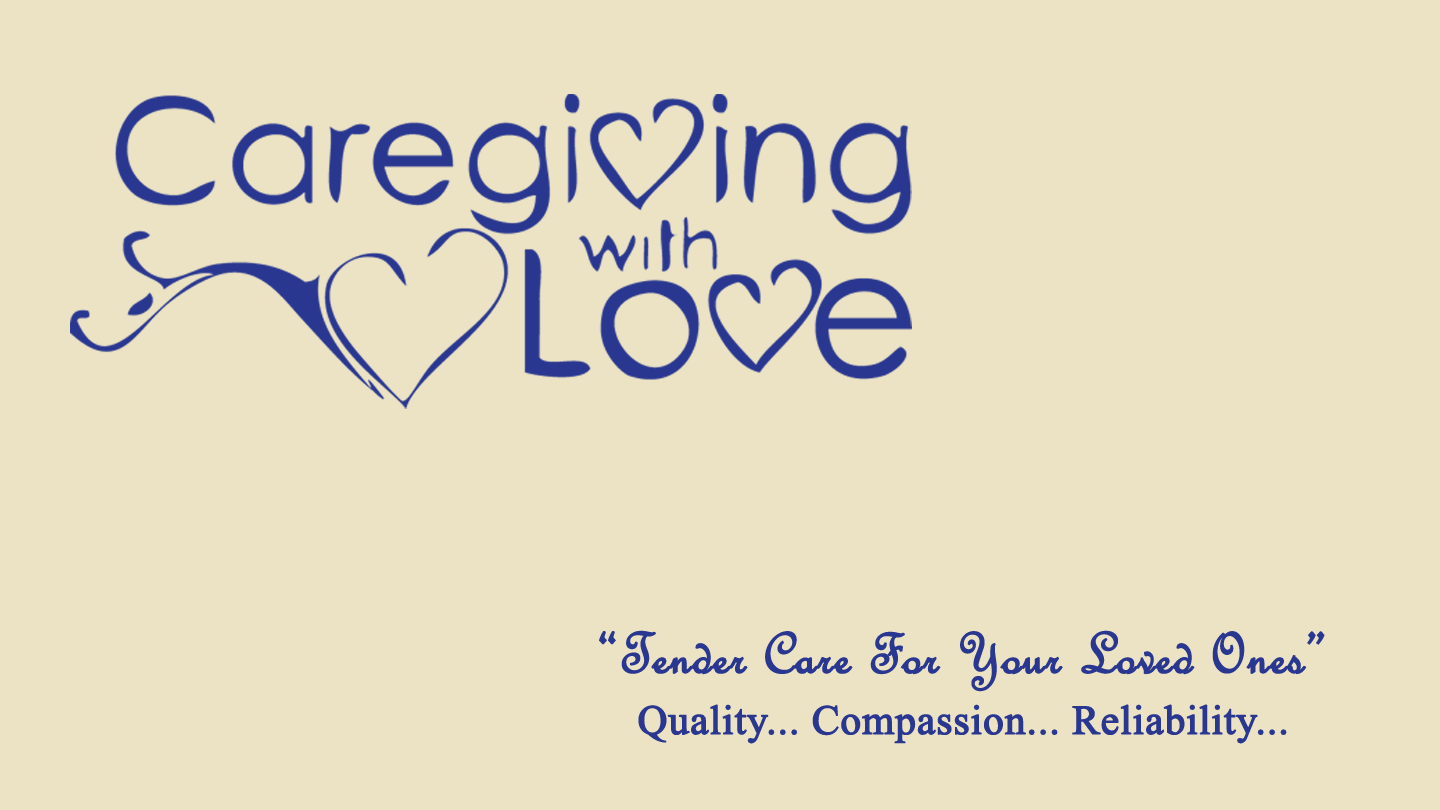 Caregiving With Love