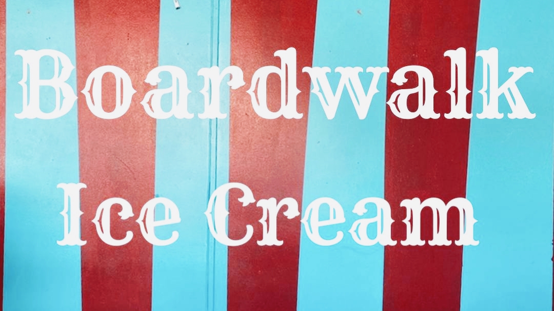 Boardwalk Ice Cream