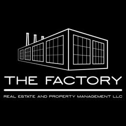 The Factory Real Estate and Property Management LLC