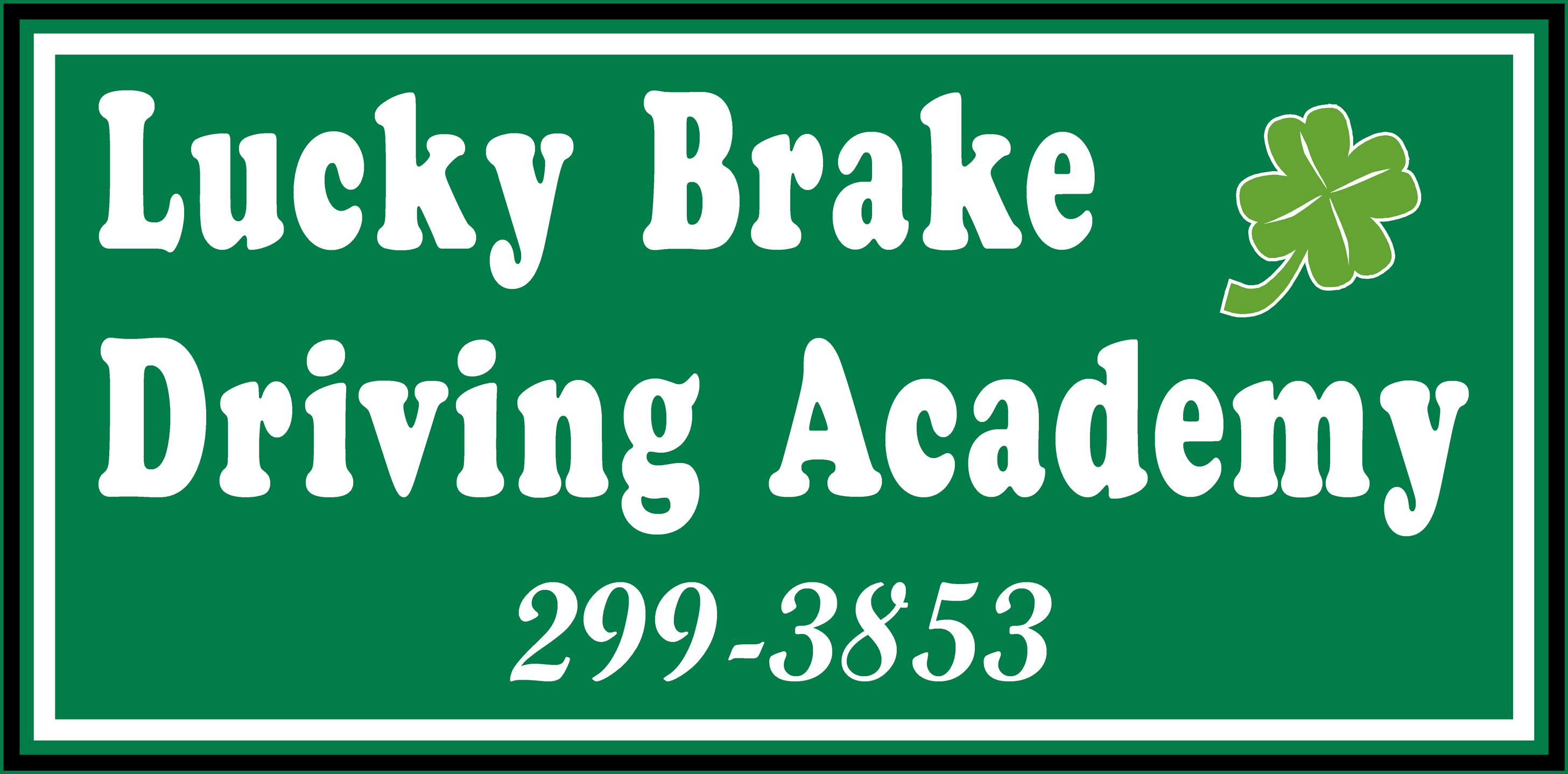 Lucky Brake Driving Academy 209 Pine St, Dixie Inn Louisiana 71055