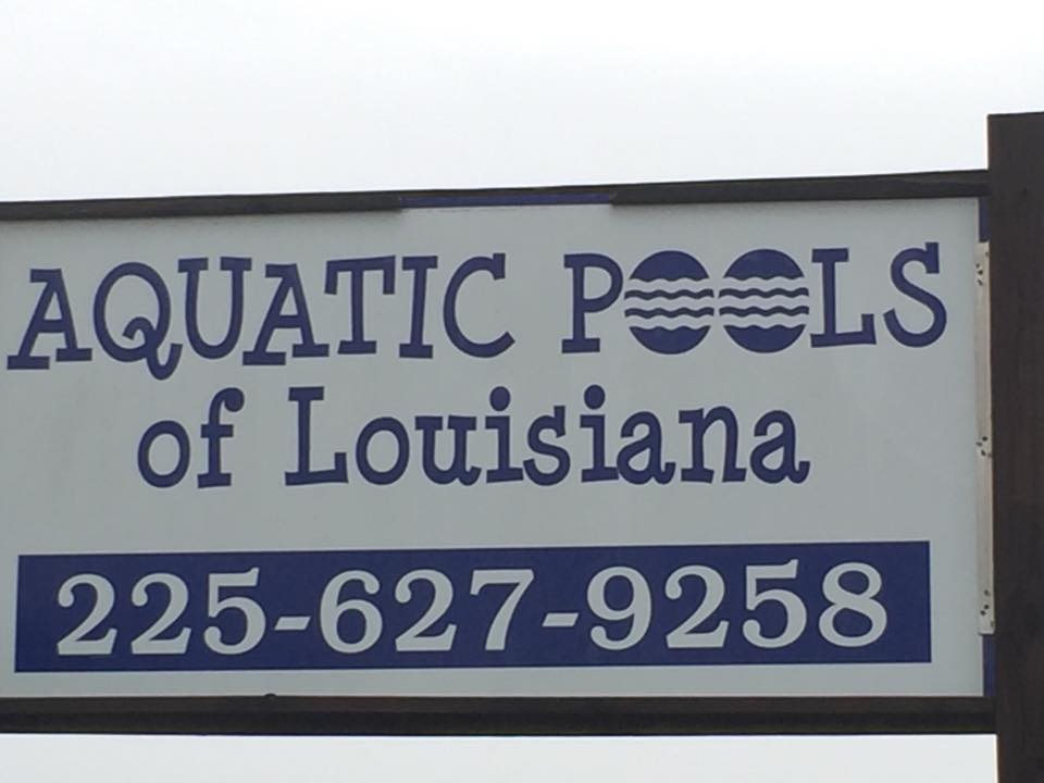 Aquatic Pools of Louisiana 13026 U.S. Hwy 190, Erwinville Louisiana 70729