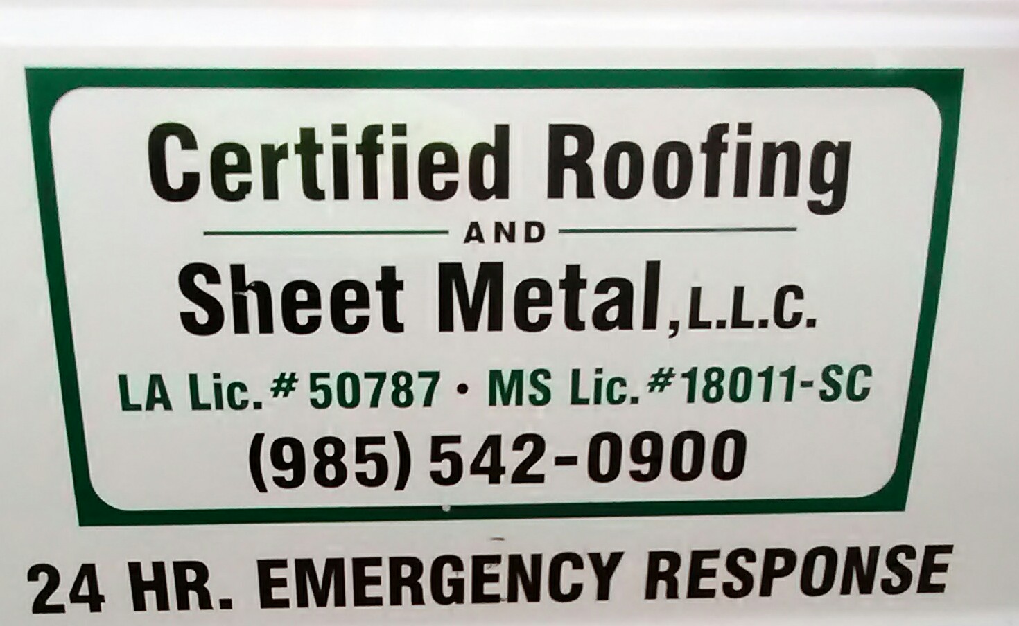 Certified Roofing & Sheet Mtl 49181 US-51, Tickfaw Louisiana 70466