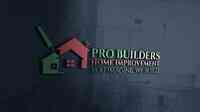 Pro Builders Home Improvement