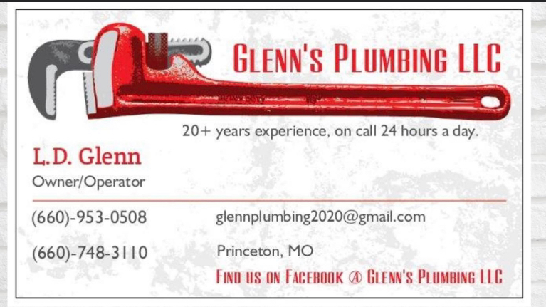 Glenn's Plumbing LLC 18866 State Hwy P, Princeton Missouri 64673