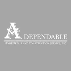 A Dependable Home Repair & Construction, Inc.