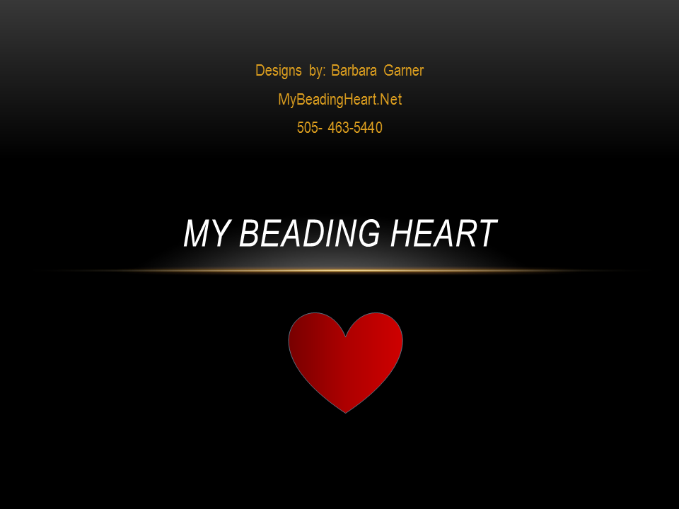 My Beading Heart 838 Desi Loop, Belen New Mexico 87002