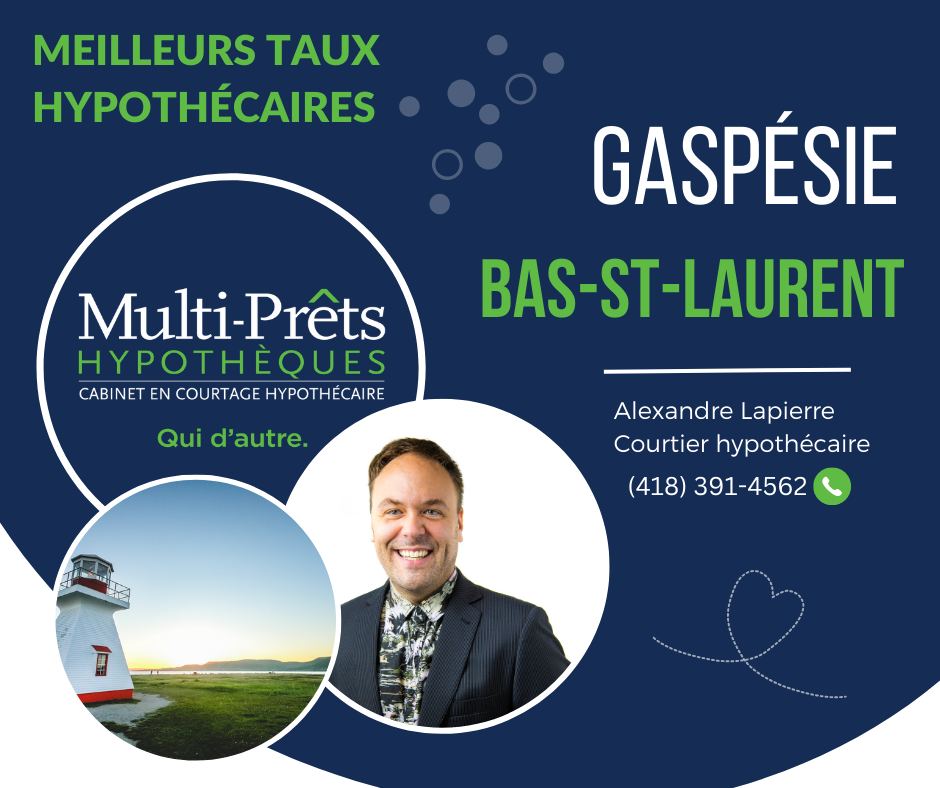Alexandre Lapierre Courtier Hypothécaire Multi-prêts 307 Chem. des Pionniers, Saint-Alphonse-de-Caplan Quebec G0C 2V0