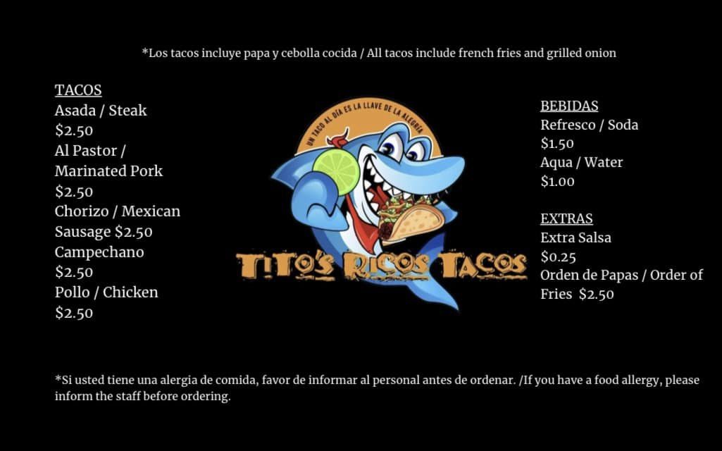 Tito's Tacos LLC Menu