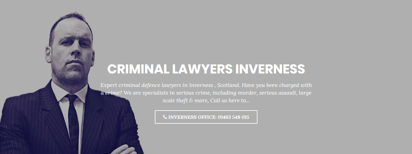 Criminal Lawyers Inverness Inverness