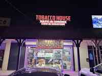 Tobacco House {Vape & Smoke Shop}