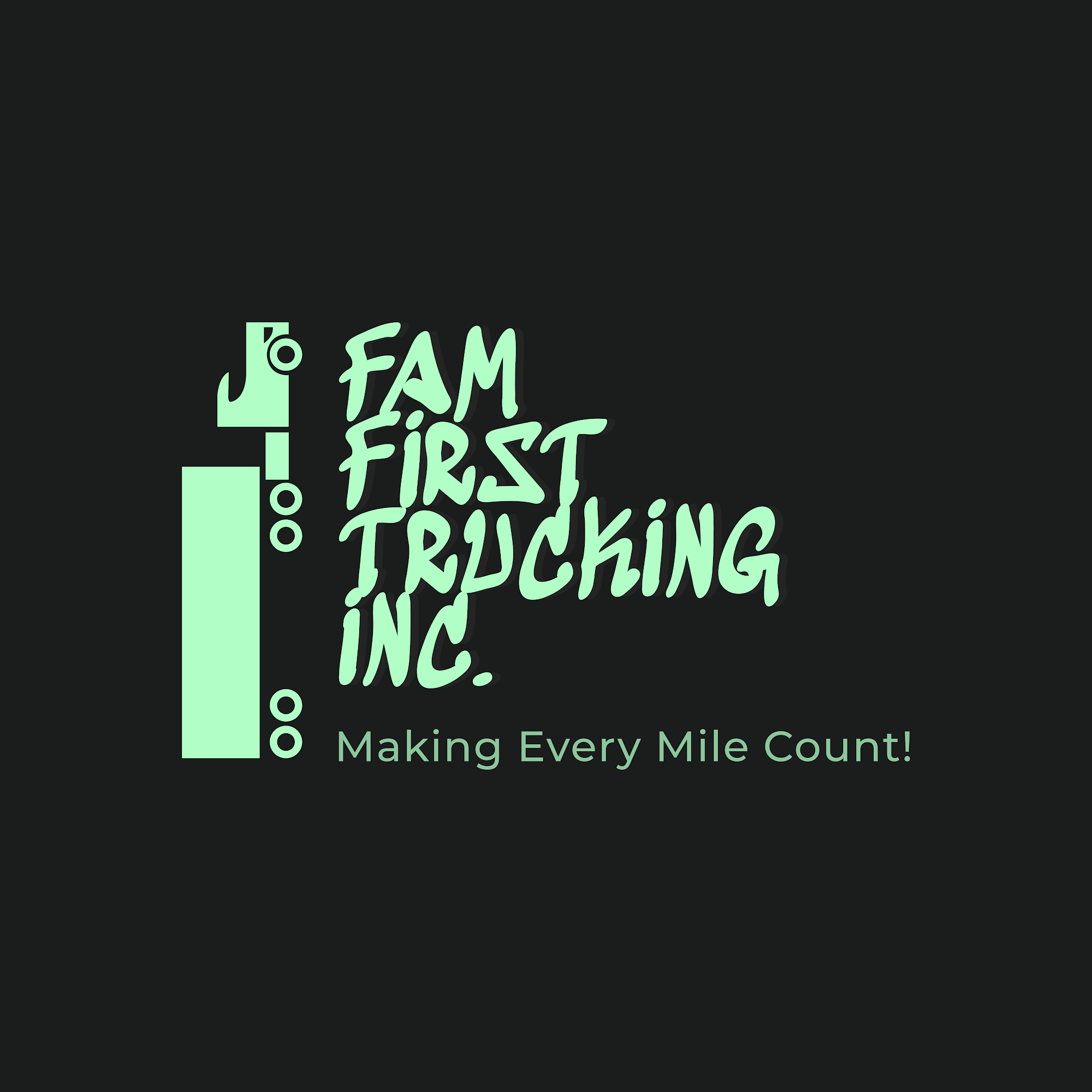 Fam First Trucking, Inc